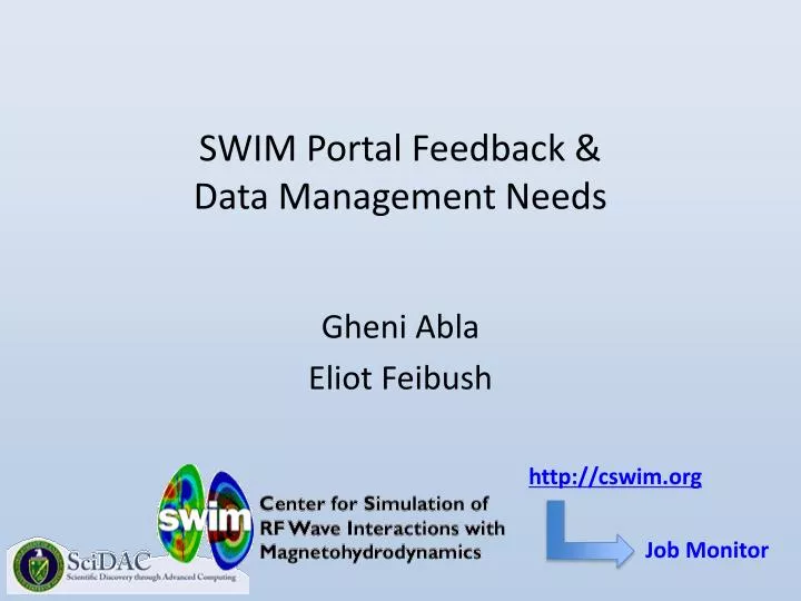 swim portal feedback data management needs