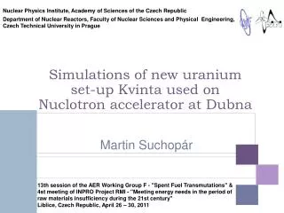 Simulations of new uranium set-up K vinta used on Nuclotron accelerator at Dubna