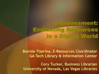 E-Assessment: Evaluating Resources in a Digital World