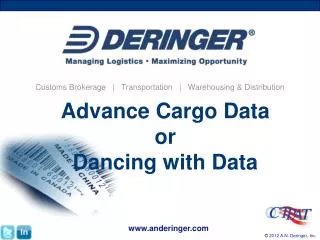 Advance Cargo Data or Dancing with Data