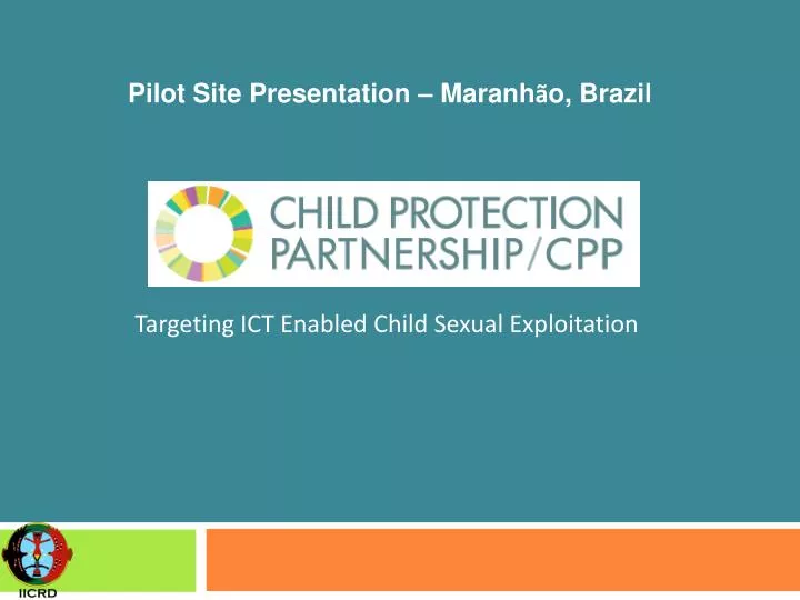 targeting ict enabled child sexual exploitation
