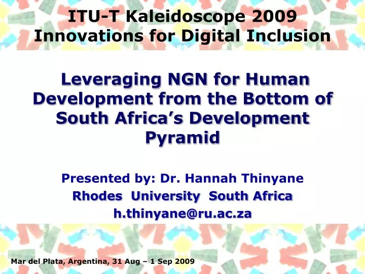 itu t kaleidoscope 2009 innovations for digital inclusion
