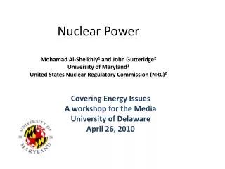 Covering Energy Issues A workshop for the Media University of Delaware April 26, 2010