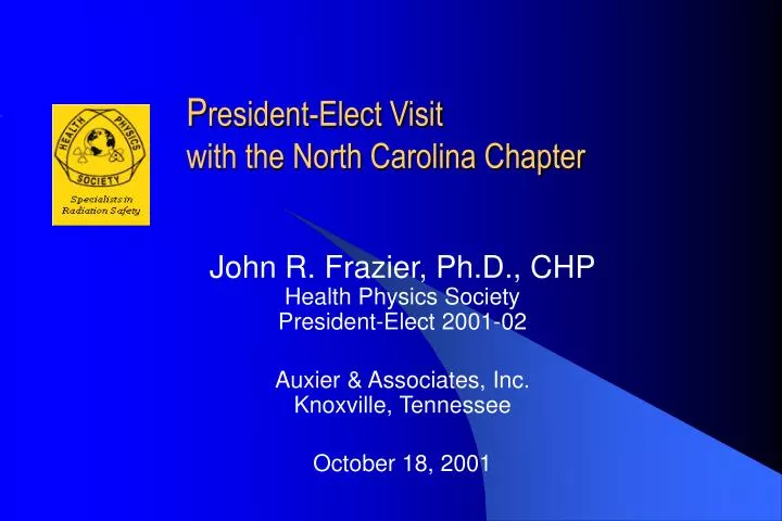 p resident elect visit with the north carolina chapter