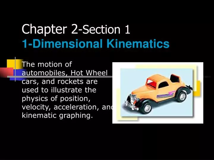 chapter 2 section 1 1 dimensional kinematics