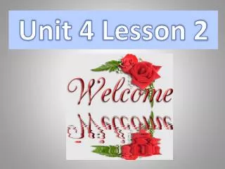 Unit 4 Lesson 2