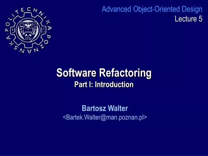 software refactoring part i introduction