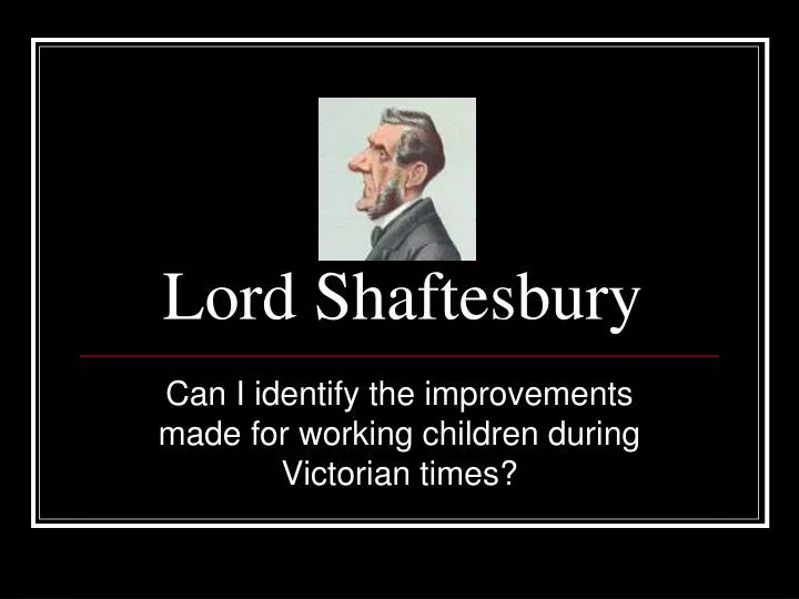 lord shaftesbury