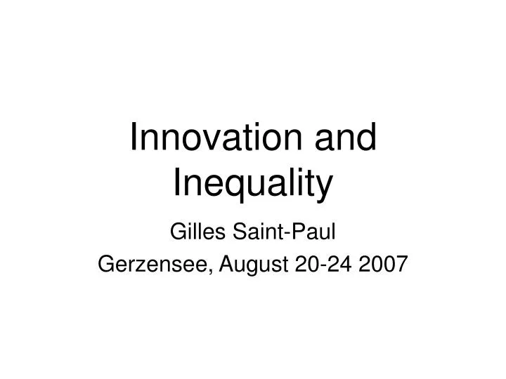 innovation and inequality
