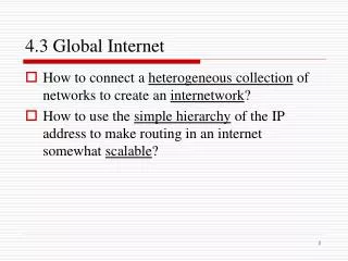 4.3 Global Internet