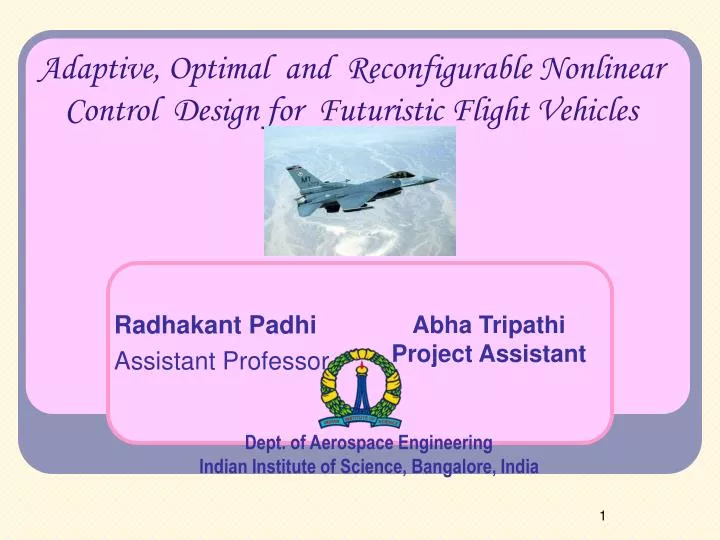 adaptive optimal and reconfigurable nonlinear control design for futuristic flight vehicles