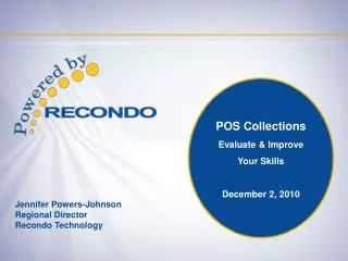 POS Collections Evaluate &amp; Improve Your Skills December 2, 2010