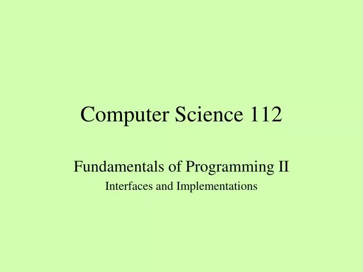 computer science 112
