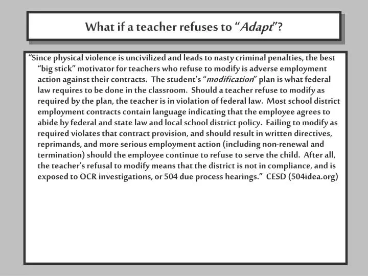 what if a teacher refuses to adapt