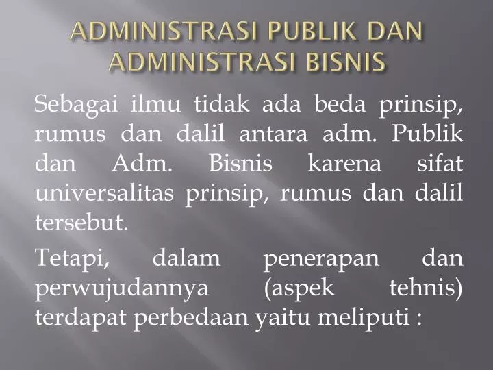 administrasi publik dan administrasi bisnis