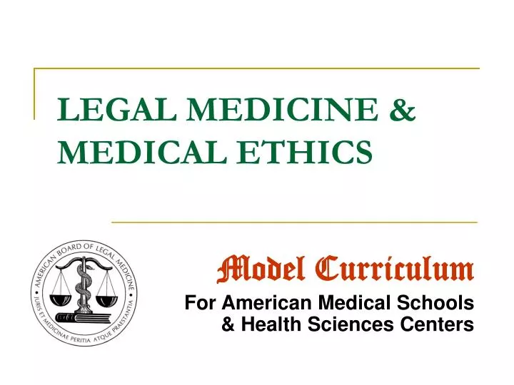 legal medicine medical ethics