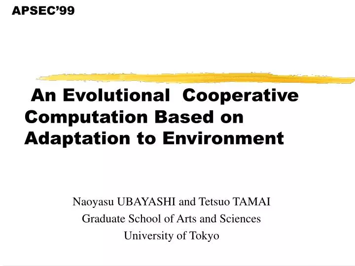 an evolutional cooperative computation based on adaptation to environment