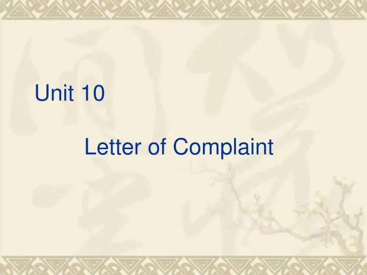 unit 10 letter of complaint