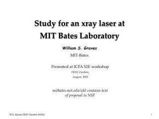 Study for an xray laser at MIT Bates Laboratory