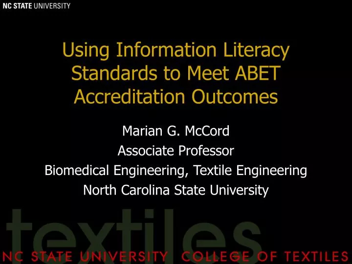 using information literacy standards to meet abet accreditation outcomes