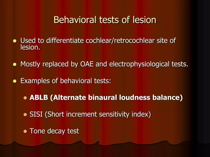 behavioral tests of lesion