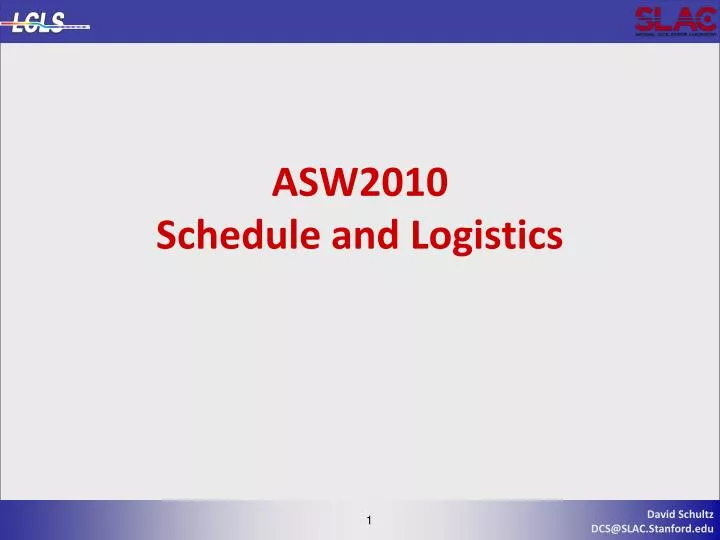 asw2010 schedule and logistics