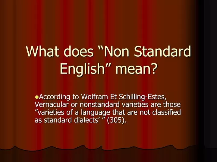 what does non standard english mean