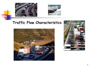 Traffic Flow Characteristics