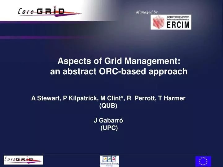 aspects of grid management an abstract orc based approach