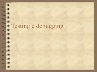 testing e debugging