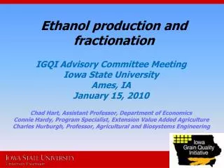 Ethanol production and fractionation