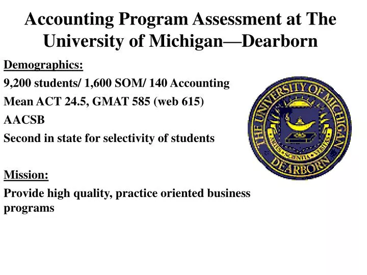 accounting program assessment at the university of michigan dearborn