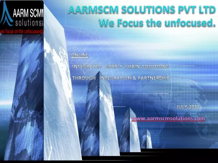 aarmscm solutions pvt ltd we focus the unfocused