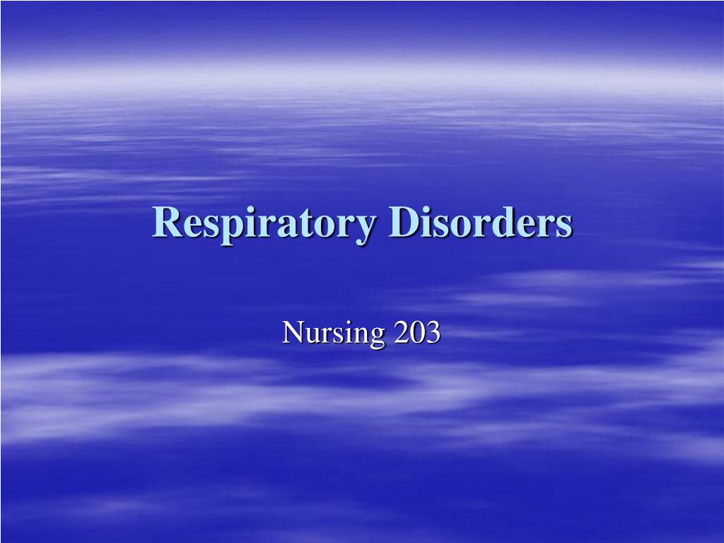 PPT - Respiratory Disorders PowerPoint Presentation, free download - ID ...