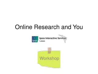online research and you