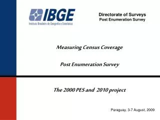 Directorate of Surveys Post Enumeration Survey