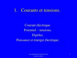 courants et tensions