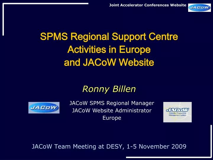spms regional support centre activities in europe and jacow website