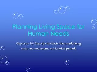 Planning Living Space for Human Needs