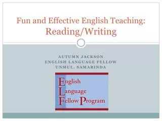 Fun and Effective English Teaching: Reading/Writing
