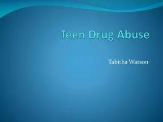Teen Drug Abuse