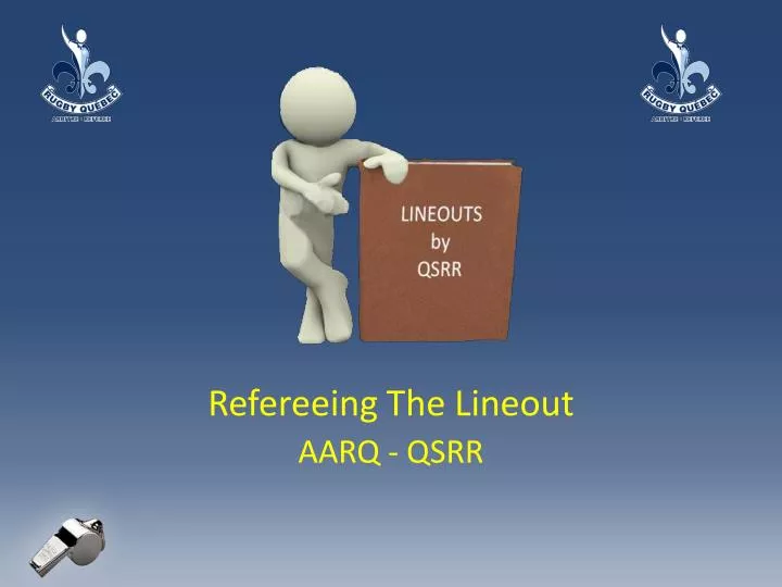 refereeing the lineout aarq qsrr