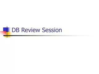 DB Review Session