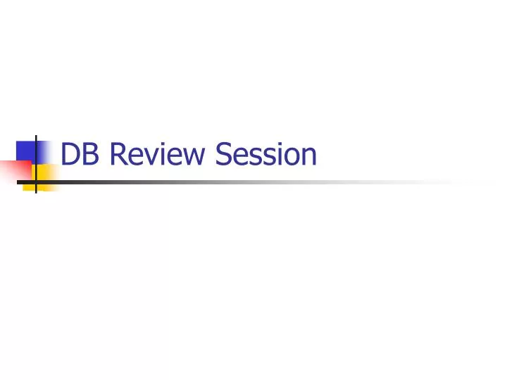 db review session