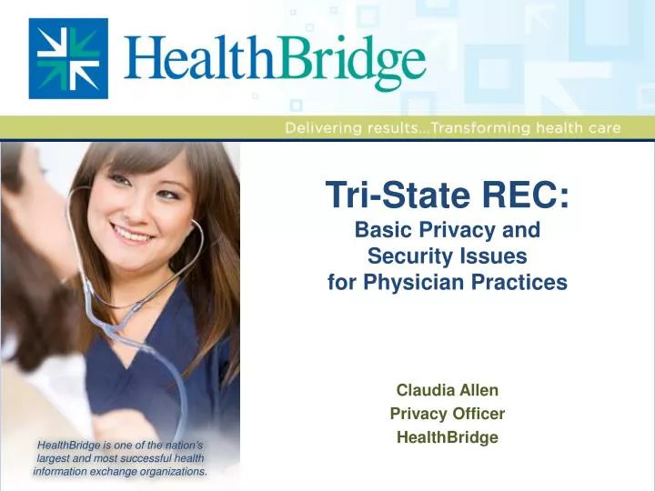 tri state rec basic privacy and security issues for physician practices