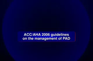 ACC/AHA 2006 guidelines on the management of PAD