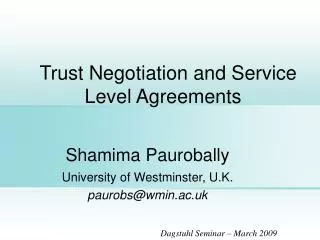 Trust Negotiation and Service Level Agreements