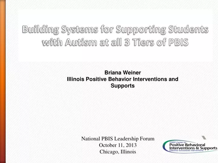 building systems for supporting students with autism at a ll 3 tiers of pbis
