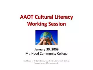 AAOT Cultural Literacy Working Session