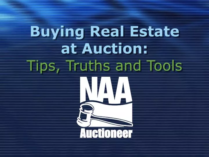 buying real estate at auction tips truths and tools